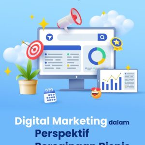 Buku Digital Marketing dalam Perspektif Persaingan Bisnis