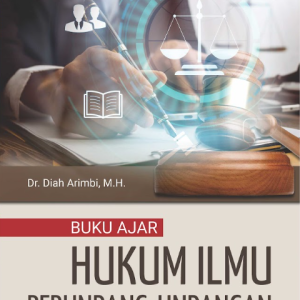 Buku Ajar Hukum Ilmu Perundang-Undangan