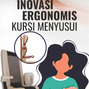 Buku Inovasi Ergonomis Kursi Menyusui
