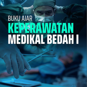 Buku Ajar Keperawatan Medikal Bedah I