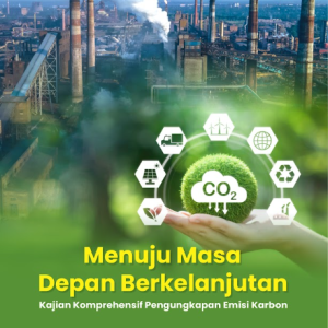 Buku Menuju Masa Depan Berkelanjutan: Kajian Komprehensif Pengungkapan Emisi Karbon