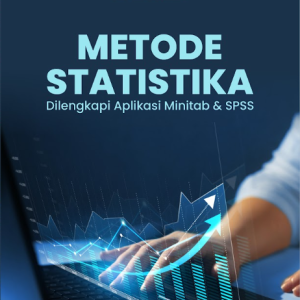 Buku Metode Statistika Dilengkapi Aplikasi Minitab & SPSS