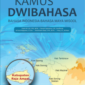 Buku Kamus Dwibahasa Bahasa Indonesia- Bahasa Maya Misool
