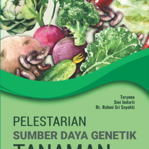 Buku Pelestarian Sumber Daya Genetik Tanaman