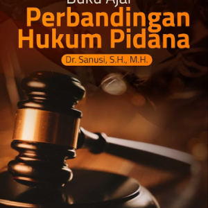 Buku Ajar Perbandingan Hukum Pidana