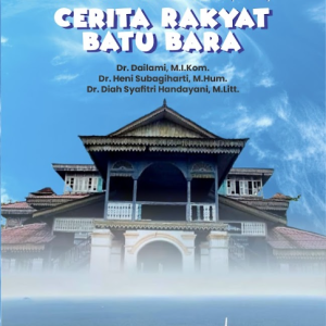 Buku Social Communication Studies: Cerita Rakyat Batu Bara