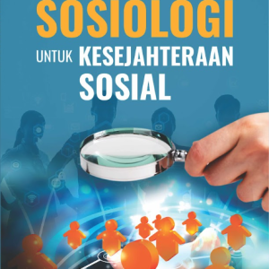 Buku Sosiologi Untuk Kesejahteraan Sosial