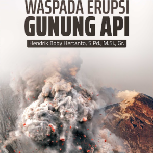 Buku Waspada Erupsi Gunung Api