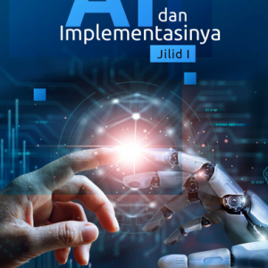 Buku AI dan Implementasinya Jilid I