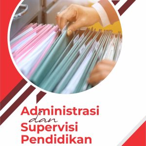 Buku Administrasi dan Supervisi Pendidikan
