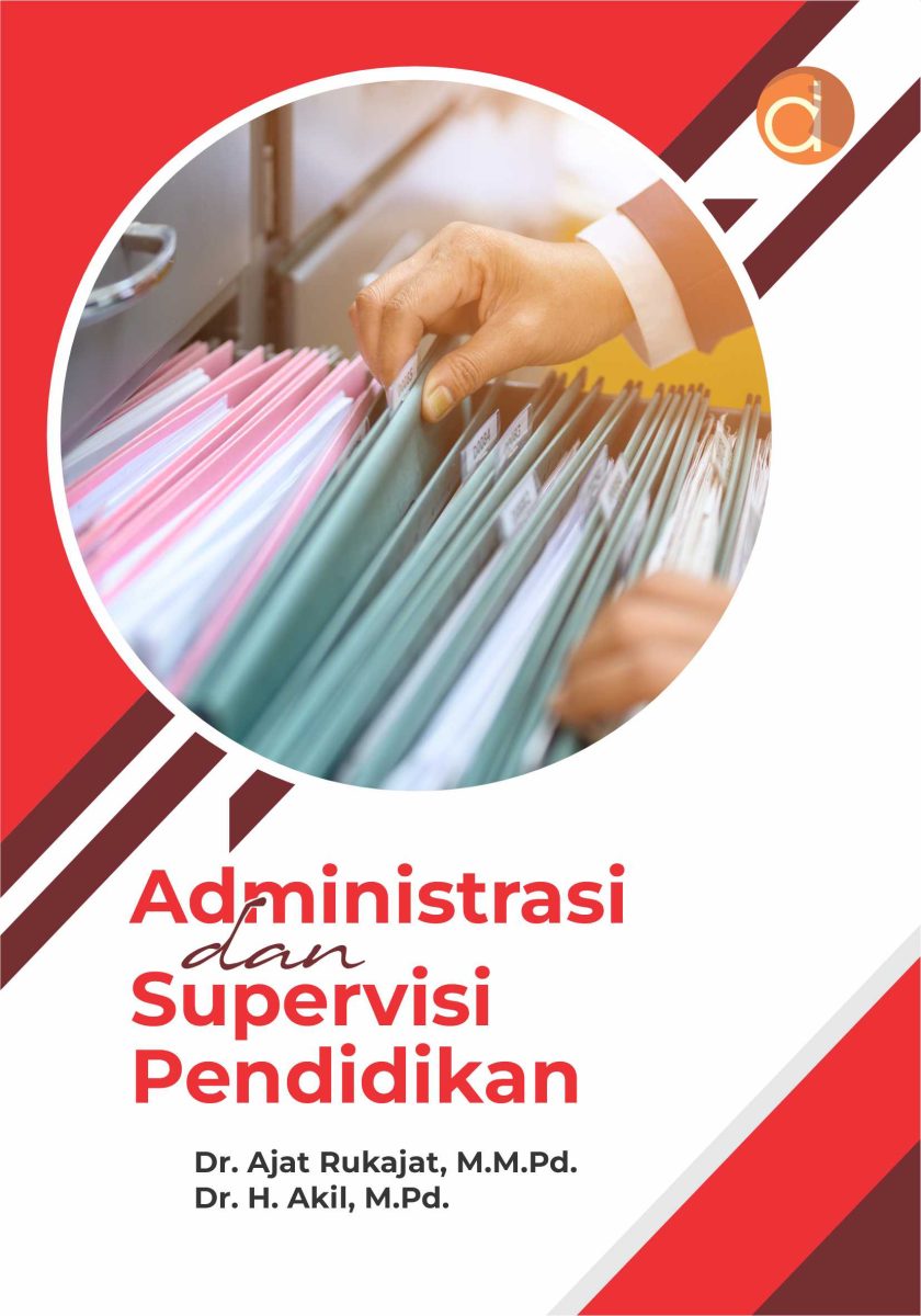 Buku Administrasi Dan Supervisi Pendidikan