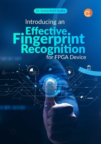 Buku Introducing an Effective Fingerprint Recognition for FPGA Device