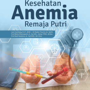 Buku Layanan Kesehatan Anemia Remaja Putri
