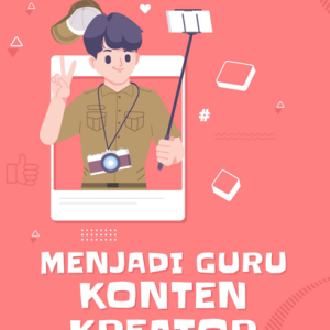 Buku Menjadi Guru Konten Kreator