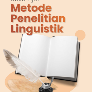 Buku Ajar Metode Penelitian Linguistik