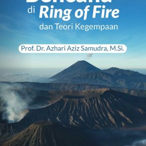 Buku Bencana di Ring of Fire dan Teori Kegempaan