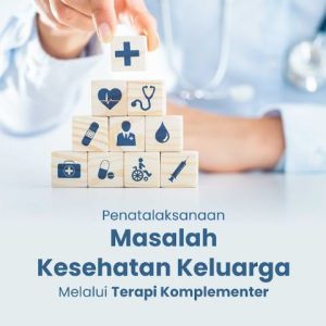 Buku Penatalaksanaan Masalah Kesehatan Keluarga Melalui Terapi Komplementer