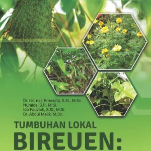 Buku Tumbuhan Lokal Bireuen : Potensi dan Pemanfaatannya