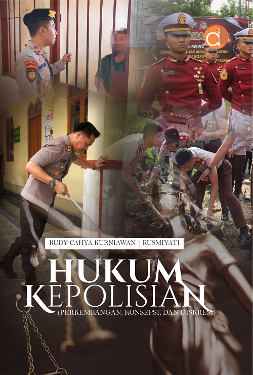 E-Book Hukum Kepolisian (Perkembangan, Konsepsi, Dan