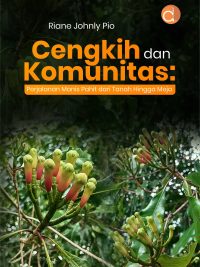 Buku Cengkih dan Komunitas: Perjalanan Manis Pahit dari Tanah Hingga Meja