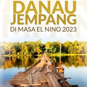 Buku Danau Jempang Dimasa El Nino 2023