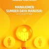 Buku Manajemen Sumber Daya Manusia: Teori dalam Praktik