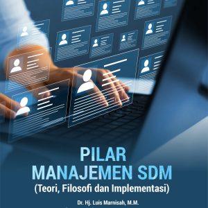 Buku Pilar Manajemen SDM (Teori, Filosofi dan Implementasi)