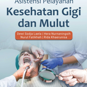 Buku Asistensi Pelayanan Kesehatan Gigi dan Mulut