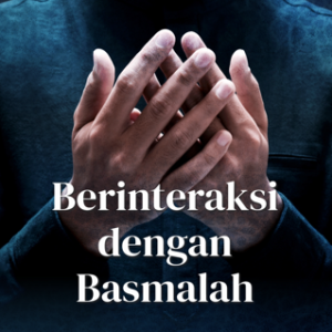 Buku Berinteraksi dengan Basmalah
