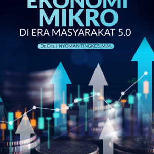 Buku Ilmu Ekonomi Mikro di Era Masyarakat 5.0
