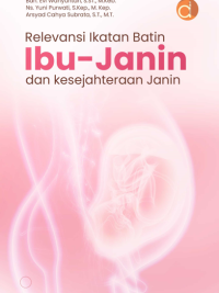 Buku Relevansi Ikatan Batin Ibu-Janin dan Kesejahteraan Janin