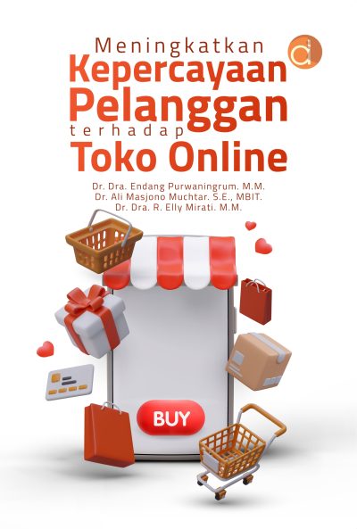 Buku Meningkatkan Kepercayaan Pelanggan Terhadap Toko Online