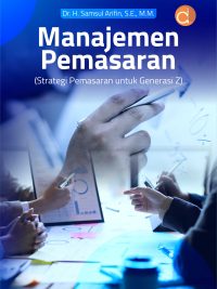 Buku Manajemen Pemasaran (Strategi Pemasaran untuk Generasi Z)