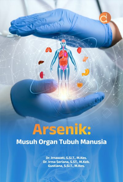 Buku Arsenik: Musuh Organ Tubuh Manusia