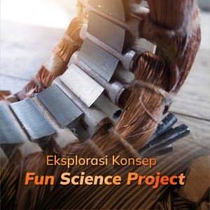 Buku Eksplorasi Konsep Fun Science Project