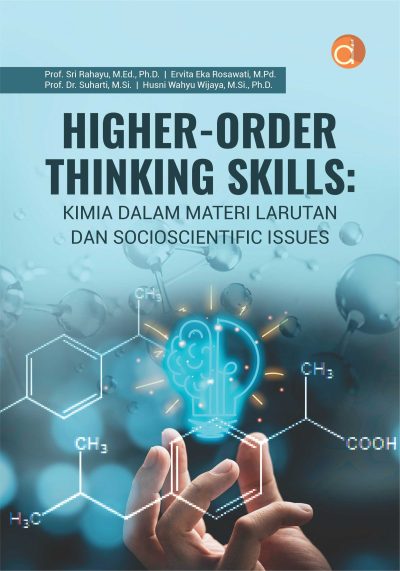 Buku Higher-Order Thinking Skills: Kimia dalam Materi Larutan dan Socioscientific Issues