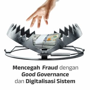 Buku Mencegah Fraud dengan Good Governance dan Digitalisasi Sistem