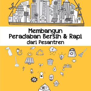 Buku Membangun Peradaban Bersih & Rapi dari Pesantren