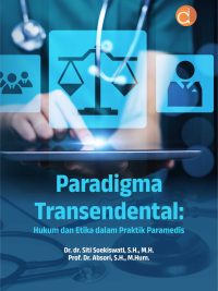 Buku Paradigma Transendental: Hukum dan Etika dalam Praktik Paramedis
