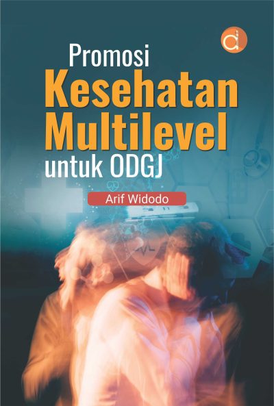 Buku Promosi Kesehatan Multilevel untuk ODGJ