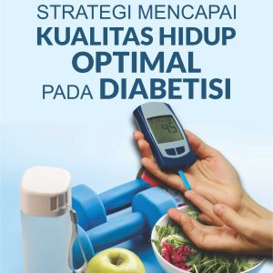 Buku Strategi Mencapai Kualitas Hidup Optimal Pada Diabetisi