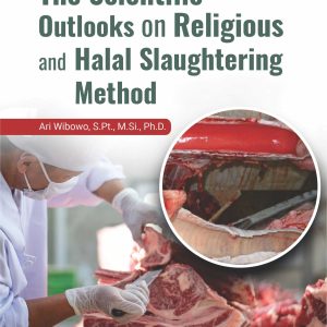 Buku The Scientific Outlooks on Religious and Halal Slaughtering Method