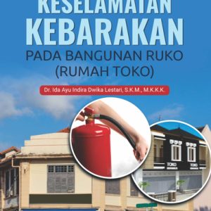 Buku Keselamatan Kebarakan Pada Bangunan Ruko (Rumah Toko)