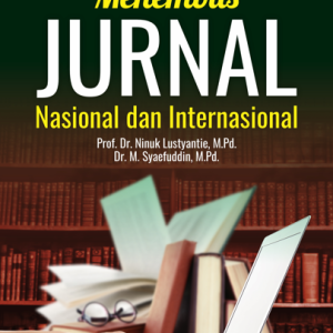 Buku Menembus Jurnal Nasional dan Internasional