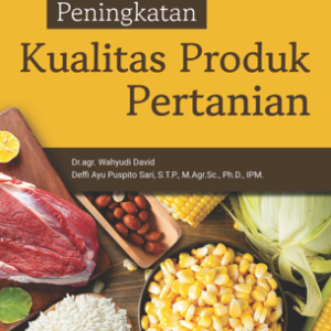 Buku Peningkatan Kualitas Produk Pertanian