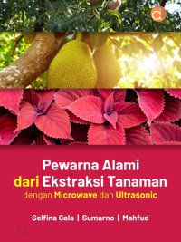 Buku Pewarna Alami dari Ekstraksi Tanaman dengan Microwave dan Ultrasonic
