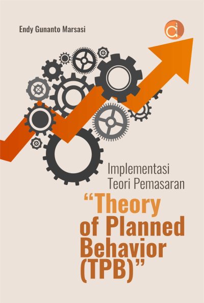 Buku Implementasi Teori Pemasaran “Theory of Planned Behavior (TPB)”