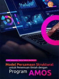 Buku Model Persamaan Struktural untuk Penemuan Ilmiah dengan Program AMOS