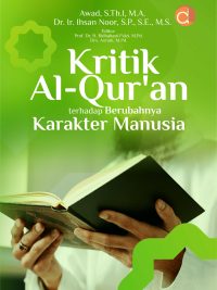 Buku Kritik Al-Qur'an Terhadap Berubahnya Karakter Manusia