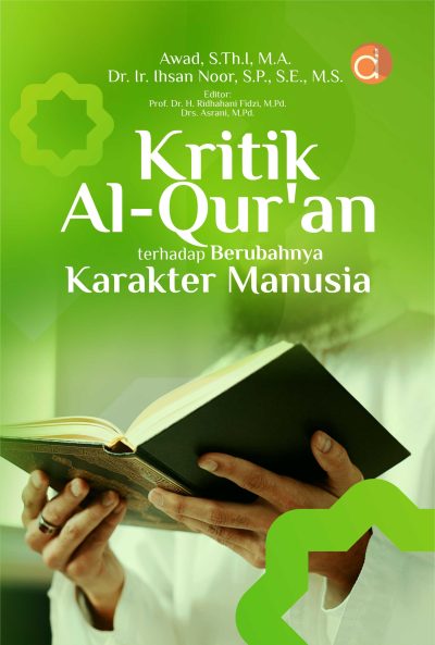 Buku Kritik Al-Qur'an Terhadap Berubahnya Karakter Manusia